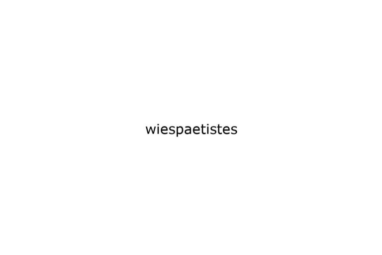 wiespaetistes