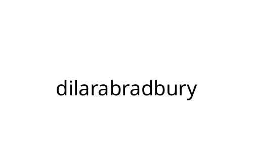 dilarabradbury