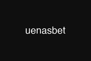 uenasbet